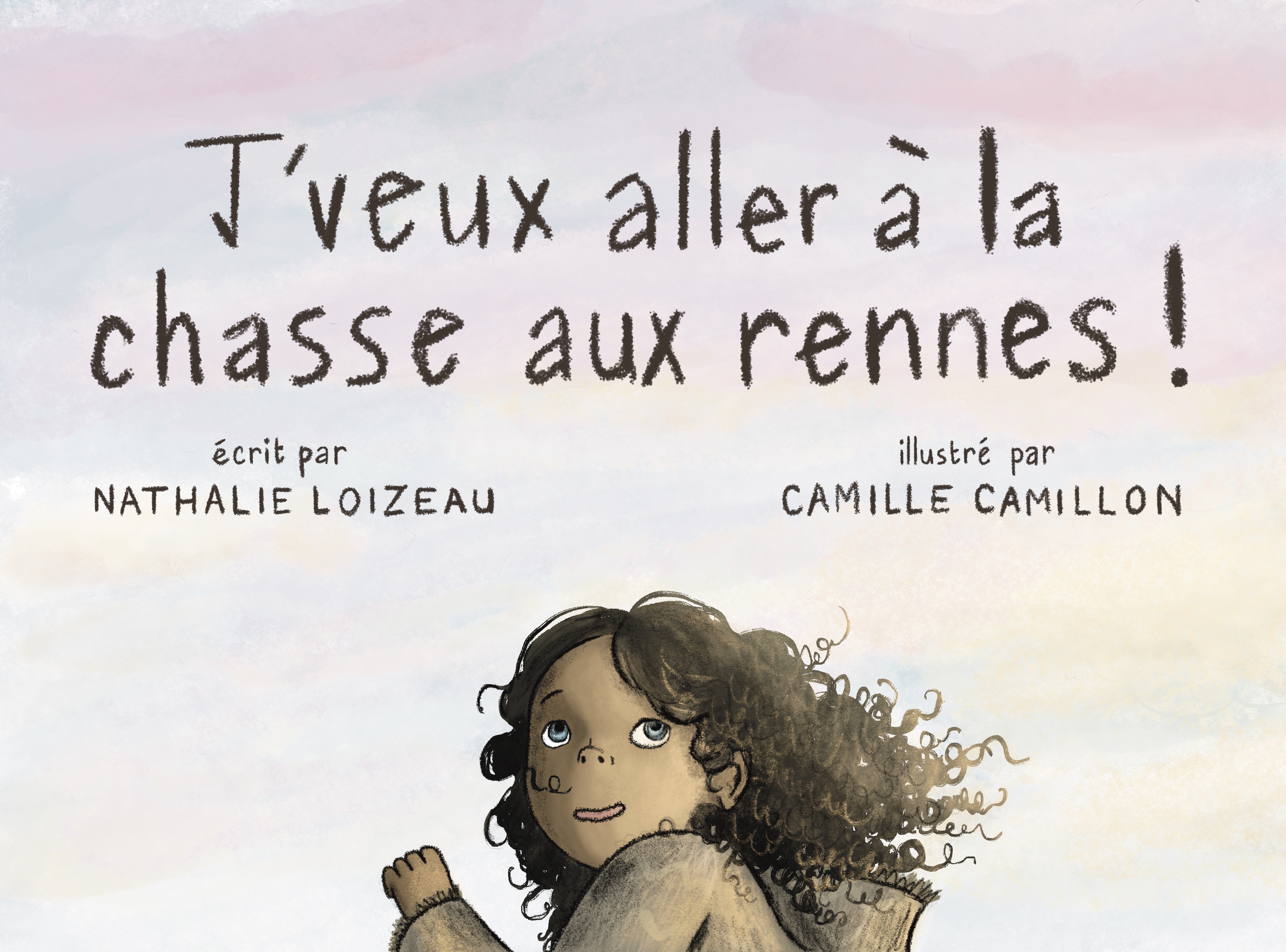 j'veux aller à la chasse aux rennes !